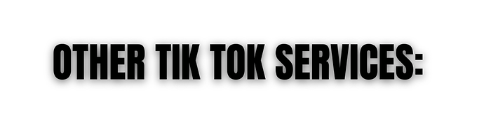 other tik tok services