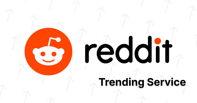 Reddit trending service [Any subreddit - Hot #1 post]