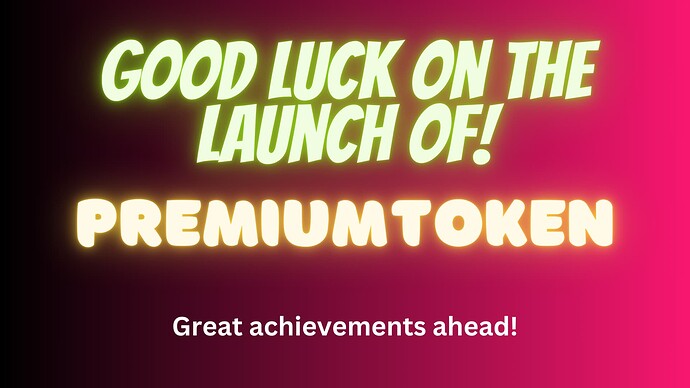 Congratulations! @premiumtoken