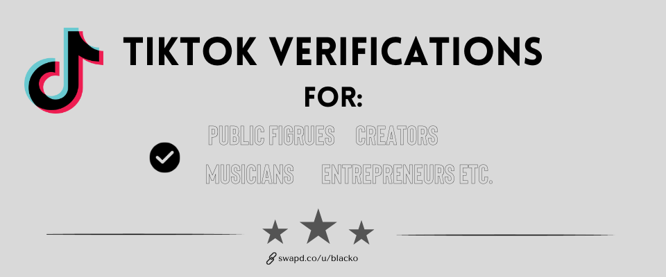 TikTok Verification (only for Musicians, Actors, Creators, Public Figures  etc.) - Buy & Sell TikTok Services - SWAPD